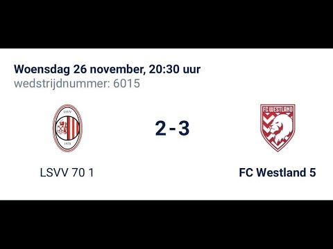 LSVV 70 1 - FC Westland 5 (2-3)