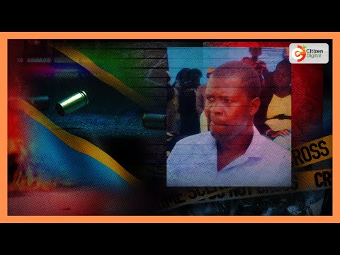 Serikali yathibitisha mkenya mmoja aliuawa Tanzania