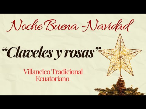 Claveles Y Rosas - Villancicos