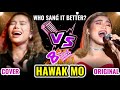 HAWAK MO - Katrina Velarde (COVER) VS. Lyka Estrella (ORIGINAL) | Who sang it better?