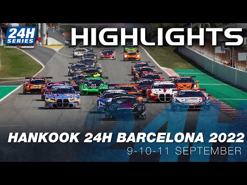 Hankook 24H BARCELONA - Official Highlight Show