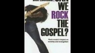 Can we Rock The Gospel?