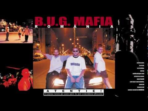 B.U.G. Mafia - Romania (Prod. Tata Vlad)