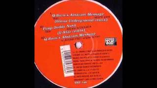 Q-Burns Abstract Message - Mess Of Afros (Glenn Underground Remix)
