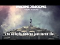 Imagine Dragons - Bleeding Out | Napisy PL 