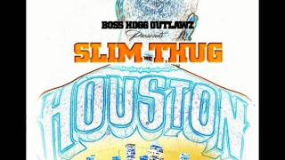Slim Thug \