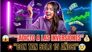 ???? ¿ERES ADOLESCENTE? INVIERTE YA Y CAMBIA TU FUTURO ????
