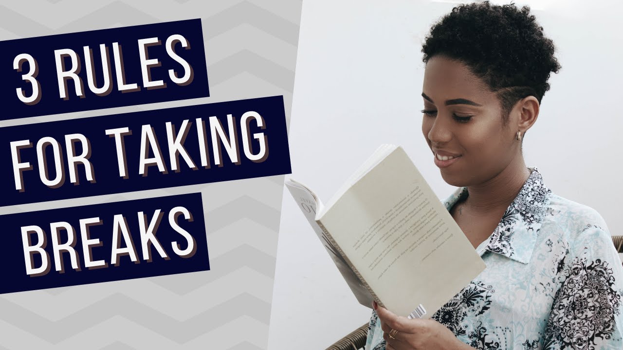 Top 3 Simple and Smart Rules for Taking Breaks at Work to Be a Productivity Machine