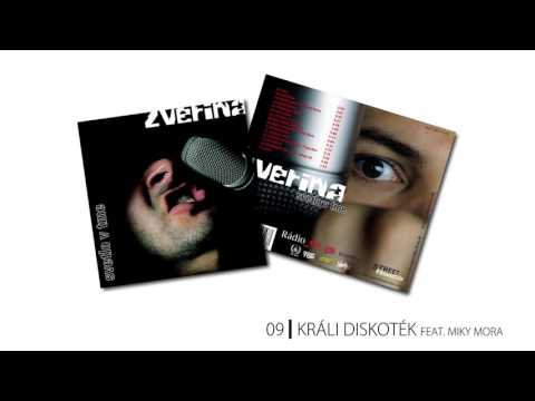 09. Zverina - Králi diskoték feat. Miky Mora