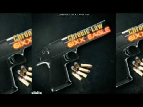 Chronic Law, Spawneezy- 6ixx Eagle (Official Audio)