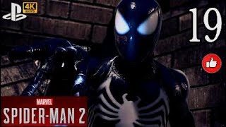 SPIDER-MAN 2 PS5 Gameplay Walkthrough Part 19 FULL GAME #stay positive [4K 60FPS] - No Commentary