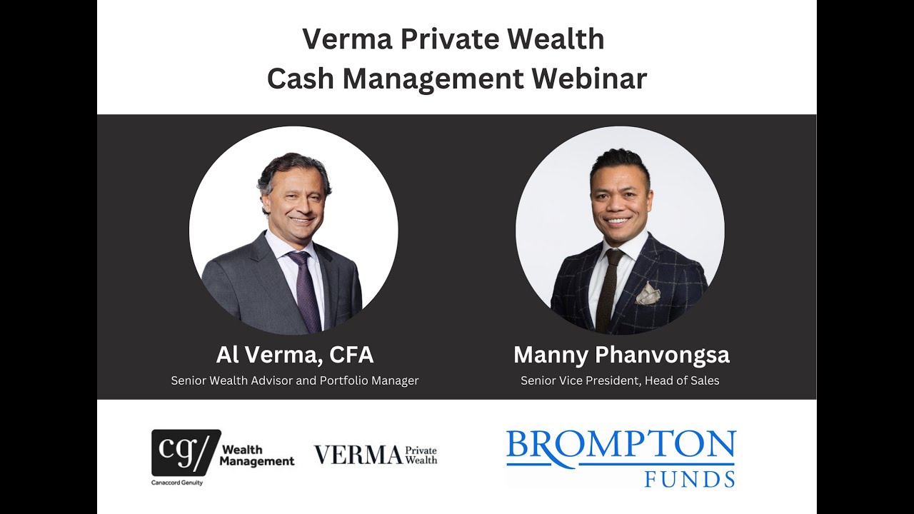 Verma Private Wealth Cash Management Webinar