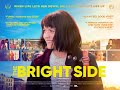 THE BRIGHT SIDE TRAILER - IN CINEMAS  AUGUST 20