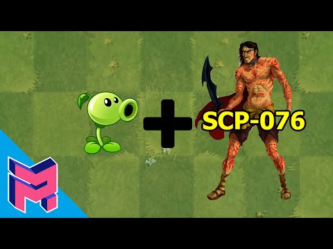 Plants vs Zombies Fusion Hack Animation ( Peashooter + SCP-076 (Able))