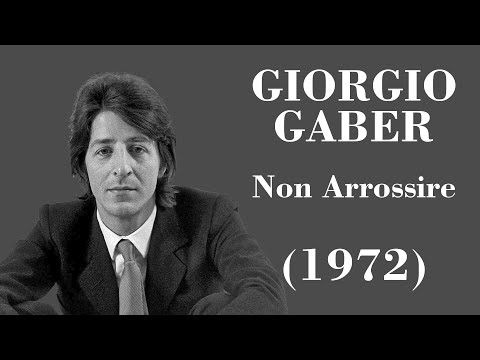 Non Arrossire - Giorgio Gaber