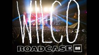 Wilco - New Madrid (live)