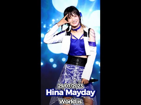 20230729 [4K 50p] [Fancam] Hina MAYDAY - World is @ AIDORU FESTIVAL