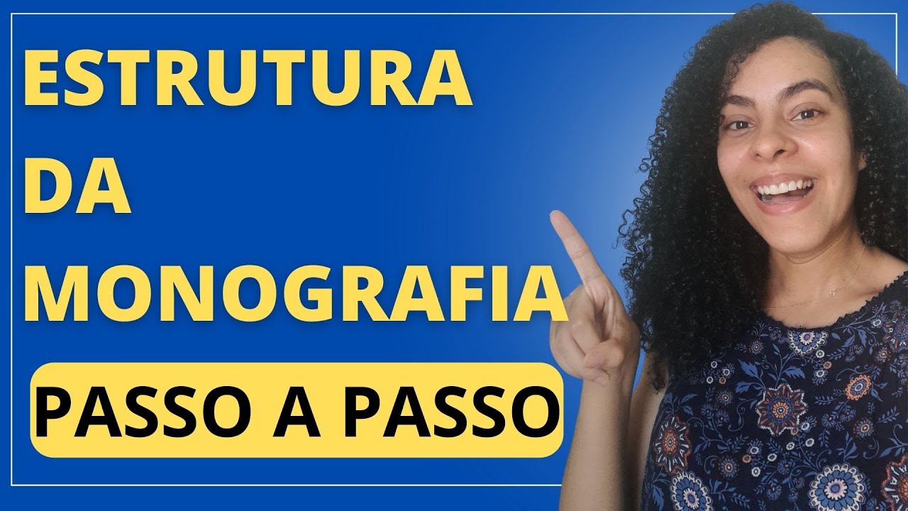Qual a Estrutura de uma Monografia? Confira Aqui