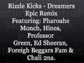 Rizzle Kicks - Epic Dreamers Remix (feat ...