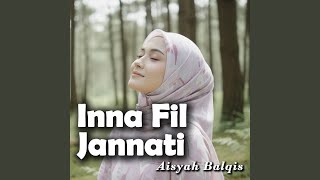 Download lagu Inna Fil Jannati mp3
