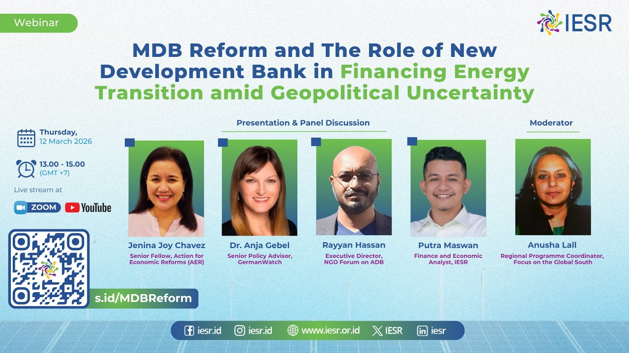 MDB Reform & Role New Development Bank in Financing Energy Transition amid Geopolitical Uncertainty