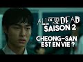 ALL OF US ARE DEAD SAISON 2 : CHEONG-SAN EST EN VIE ?