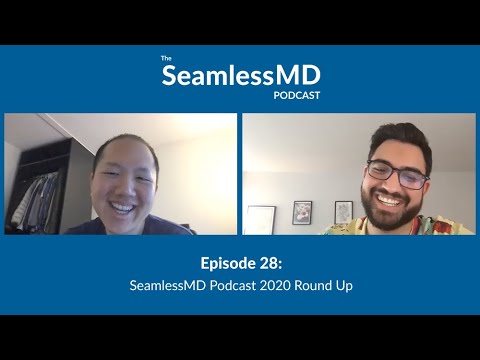 SeamlessMD Ep. 28 - The Best Episodes of 2020