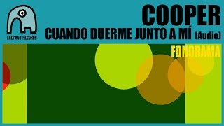 COOPER - Cuando Duerme Junto A Mí [Audio]