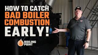 4 Daily Checks to Catch Bad Boiler Combustion Early