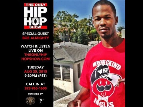 Boe Almighty x Moe Maurice - The Only Hip Hop Show