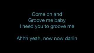 King Floyd - Groove Me - Lyrics - SANFRANCHINO