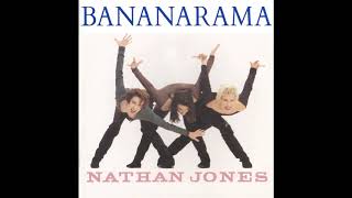 Bananarama - Nathan Jones (Extended Re-Edit)