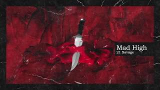 7. 21 Savage & Metro Boomin - Mad High (Official Audio) (Savage Mood)