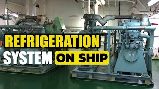 how refrigeration system work on ship || Important Components of Refrigeration system