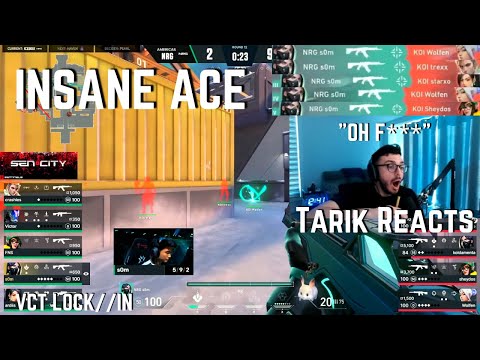 SEN Tarik REACTS to NRG s0m INSANE ACE vs KOI VCT LOCK//IN São Paulo | VALORANT Clips