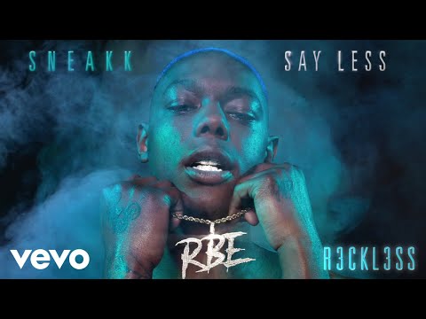 Sneakk - R3ckl3ss (Audio)