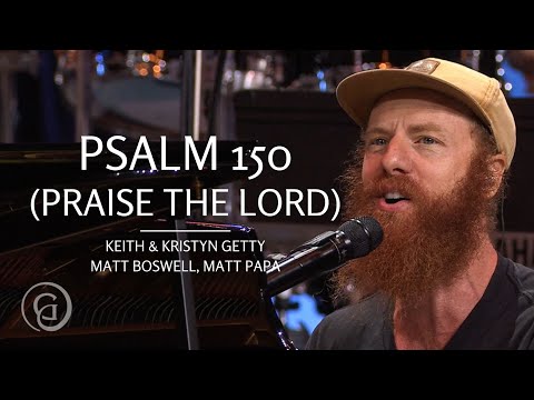 Psalm 150 (Praise the Lord)