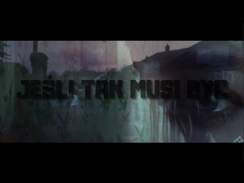 K.M.S ft. Ania Szałata - Jeśli tak musi być (prod.bezimeni) VIDEO