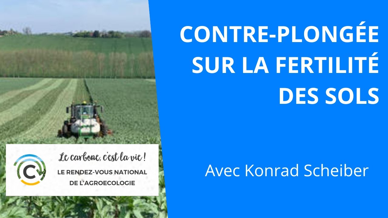 Contre-plongée sur la fertilité de nos sols, Konrad Schreiber