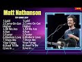 Matt Nathanson The Best Music Of All Time ️ Full Album ️ Top 10 Hits Collection