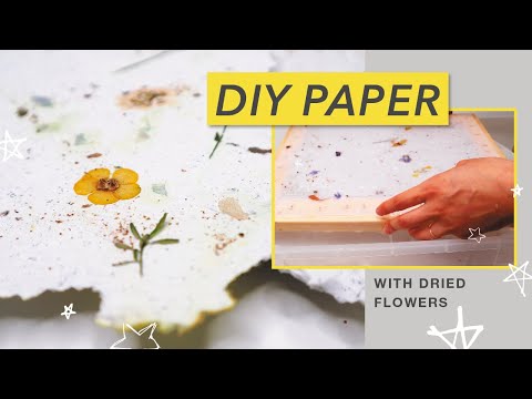 DIY handmade paper with dried + pressed flowers | FUN + EASY craft project!