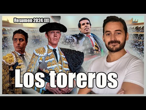 LOS TOREROS | Resumen de la temporada 2024