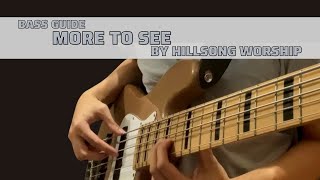 More to See by Hillsong (Bass Guide)