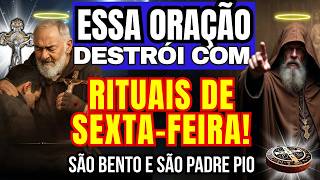 🔥SÃO BENTO E SÃO PADRE PIO COMBATEM TRABALHOS ESPIRITUAIS! ORAÇÃO PARA QUEM TEM PRESSA!