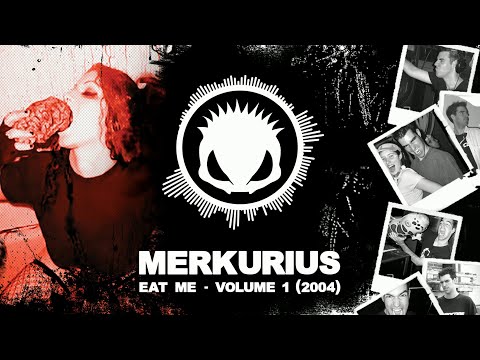 Merkurius - Eat Me, Volume 1 (2004)