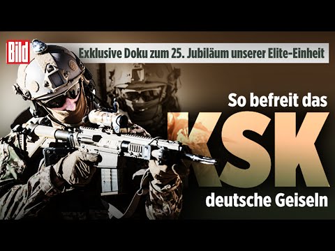 KSK exklusiv: So befreien unsere Elite-Krieger deutsche Geiseln
