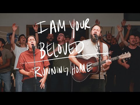 I Am Your Beloved & Running Home - Jonathan David Helser, Melissa Helser (Live)