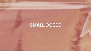 FLO - Small Doses (Lyrics)