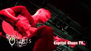 Born Of Osiris ~Recreate~ 10/16/14 on CAPITAL CHAOS TV