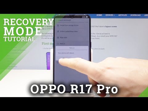 How to Enter Recovery Mode in OPPO R17 Pro - Access Hidden Recovery Menu